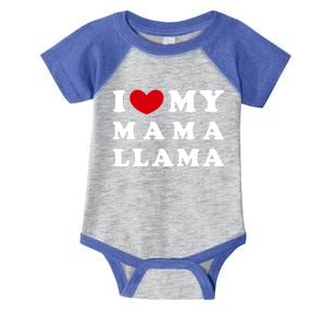 I Love My Mama Llama I Heart My Mama Llama Meaningful Gift Infant Baby Jersey Bodysuit