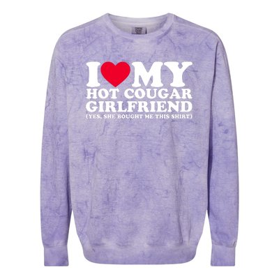 I Love My Hot Cougar Girlfriend GF She Bought Me This Shirt Colorblast Crewneck Sweatshirt