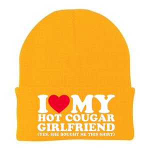 I Love My Hot Cougar Girlfriend GF She Bought Me This Shirt Knit Cap Winter Beanie