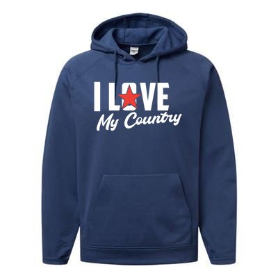 I Love My Country Awesome Freedom 4th Of July Bbq Party Gift Performance Fleece Hoodie