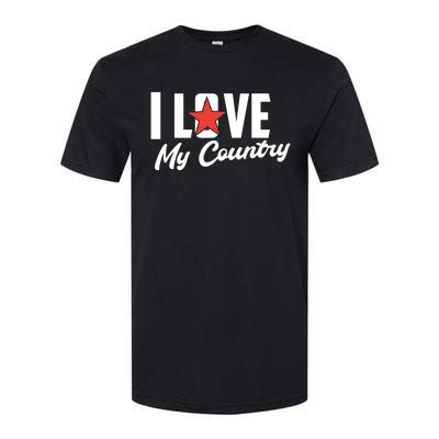 I Love My Country Awesome Freedom 4th Of July Bbq Party Gift Softstyle CVC T-Shirt