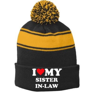 I Love My Sister In Law Stripe Pom Pom Beanie