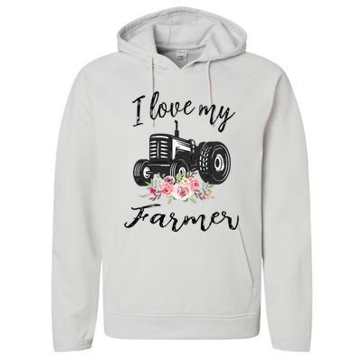 I Love My Farmer Funny Farmer Wife Women Tractor Performance Fleece Hoodie