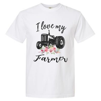 I Love My Farmer Funny Farmer Wife Women Tractor Garment-Dyed Heavyweight T-Shirt