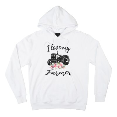 I Love My Farmer Funny Farmer Wife Women Tractor Hoodie