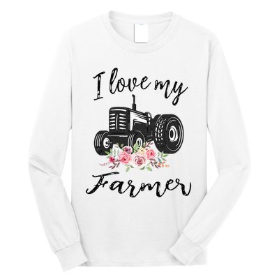 I Love My Farmer Funny Farmer Wife Women Tractor Long Sleeve Shirt