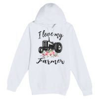 I Love My Farmer Funny Farmer Wife Women Tractor Premium Pullover Hoodie