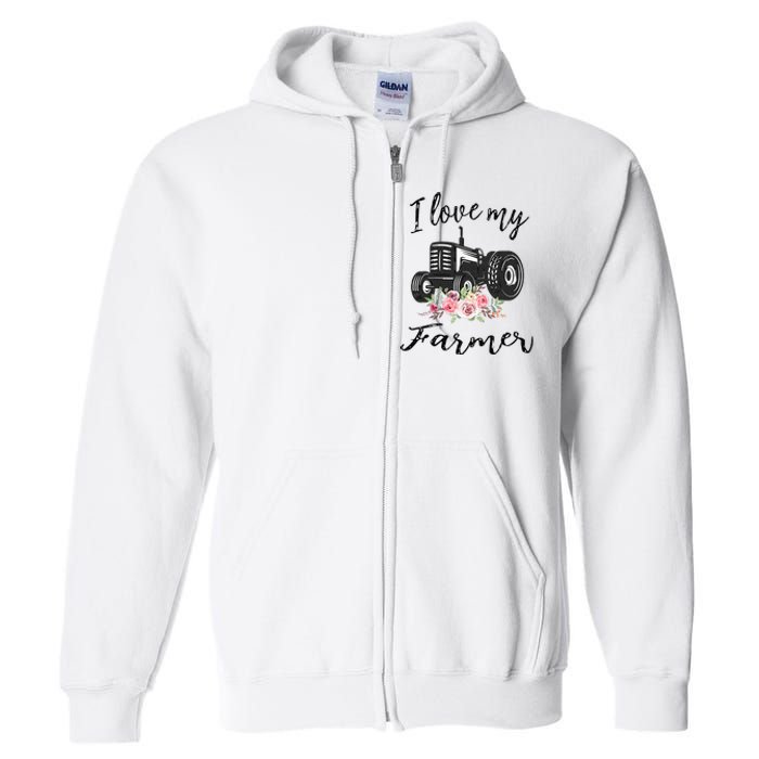 I Love My Farmer Funny Farmer Wife Women Tractor Full Zip Hoodie