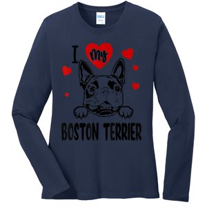 I Love My Boston Terrier Gifts For Dog Lovers Ladies Long Sleeve Shirt