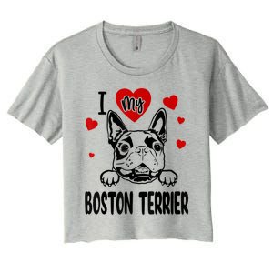 I Love My Boston Terrier Gifts For Dog Lovers Women's Crop Top Tee