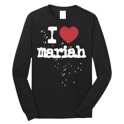 I Love M.A.R.I.A.H Long Sleeve Shirt
