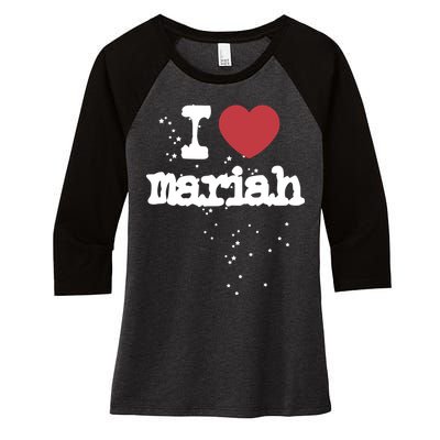 I Love M.A.R.I.A.H Women's Tri-Blend 3/4-Sleeve Raglan Shirt