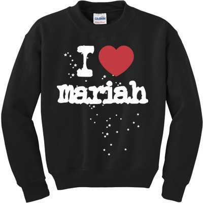 I Love M.A.R.I.A.H Kids Sweatshirt