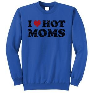 I Love Moms Funny Red Heart Love Moms I Love My Mama Cute Gift Sweatshirt