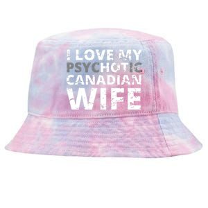 I Love My Hot Canadian Wife Funny Canada Tie-Dyed Bucket Hat