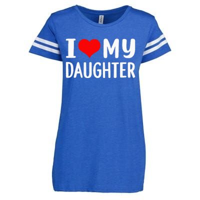 I Love My Daughter Fathers Day Gifts For Dad Enza Ladies Jersey Football T-Shirt