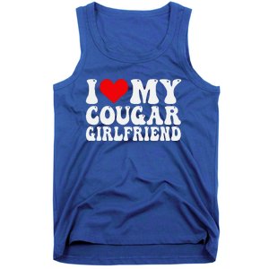 I Love My Cougar Girlfriend I Heart My Cougar Girlfriend GF Tank Top