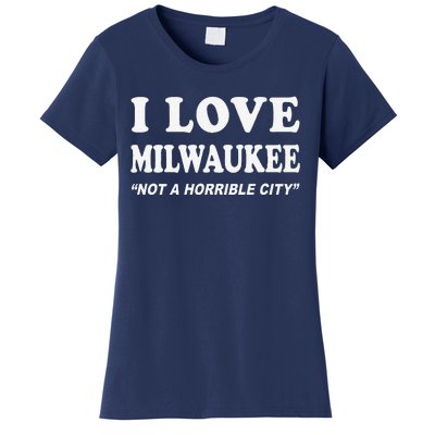 I Love Milwaukee Wisconsin Women's T-Shirt