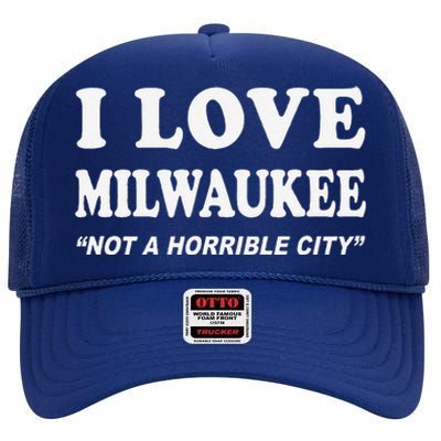 I Love Milwaukee Wisconsin High Crown Mesh Back Trucker Hat