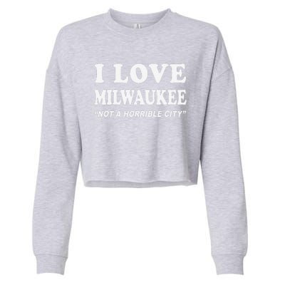 I Love Milwaukee Wisconsin Cropped Pullover Crew