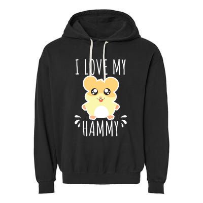 I Love My Hammy Hamster Gift Costume Outfit Garment-Dyed Fleece Hoodie