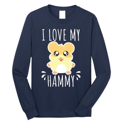 I Love My Hammy Hamster Gift Costume Outfit Long Sleeve Shirt