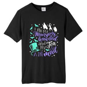 I Like My Mansions Haunted And My Tea A Bit Mad Halloween Tall Fusion ChromaSoft Performance T-Shirt