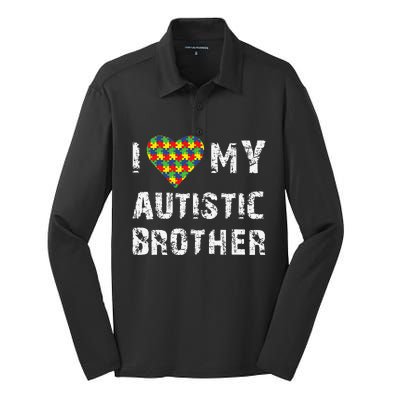 I Love My Autistic Brother Autism Awareness Day Silk Touch Performance Long Sleeve Polo