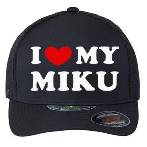 I Love My Miku Flexfit Unipanel Trucker Cap