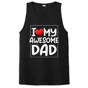 I Love My Awesome Dad Heart Valentines Day Matching Couple Gift PosiCharge Competitor Tank