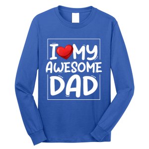 I Love My Awesome Dad Heart Valentines Day Matching Couple Gift Long Sleeve Shirt