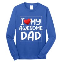 I Love My Awesome Dad Heart Valentines Day Matching Couple Gift Long Sleeve Shirt