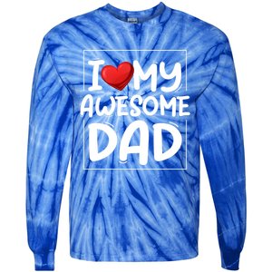 I Love My Awesome Dad Heart Valentines Day Matching Couple Gift Tie-Dye Long Sleeve Shirt