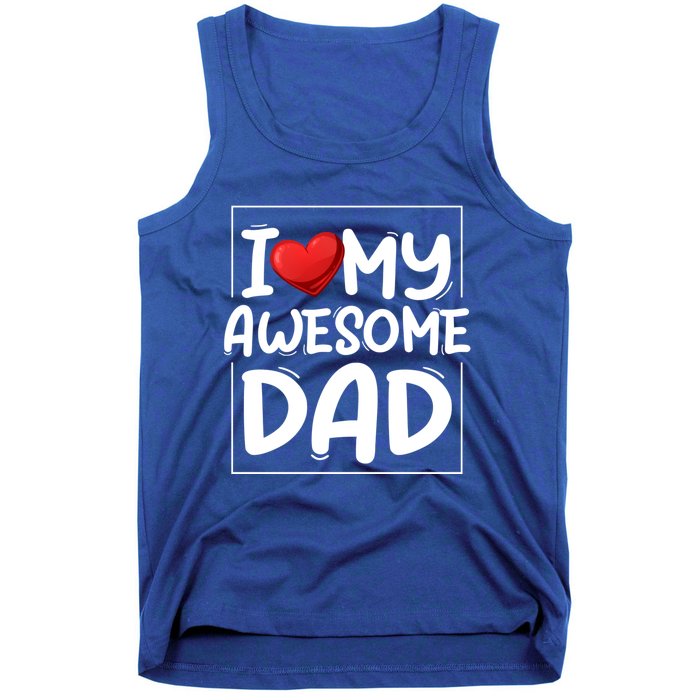 I Love My Awesome Dad Heart Valentines Day Matching Couple Gift Tank Top