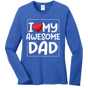 I Love My Awesome Dad Heart Valentines Day Matching Couple Gift Ladies Long Sleeve Shirt