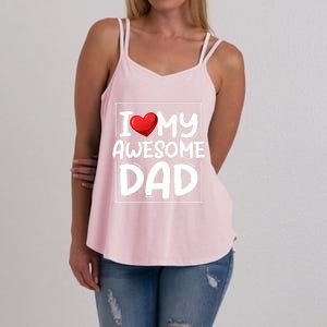 I Love My Awesome Dad Heart Valentines Day Matching Couple Gift Women's Strappy Tank