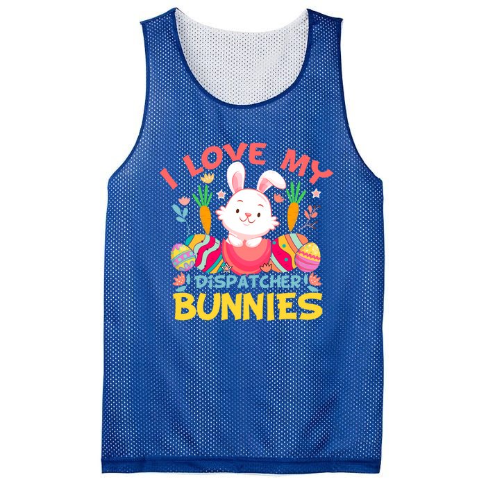 I Love My Dispatcher Bunnies Easter Day Funny Rabbit Gift Mesh Reversible Basketball Jersey Tank