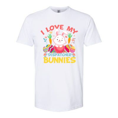 I Love My Dispatcher Bunnies Easter Day Funny Rabbit Gift Softstyle® CVC T-Shirt