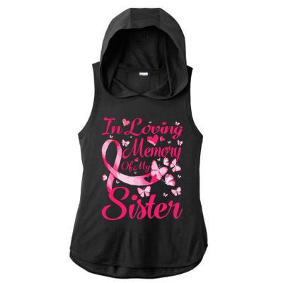 In Loving Memory Of My Sister Breast Cancer Awareness Ladies PosiCharge Tri-Blend Wicking Draft Hoodie Tank