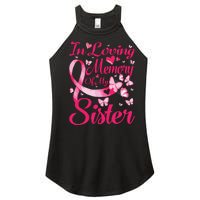 In Loving Memory Of My Sister Breast Cancer Awareness Women's Perfect Tri Rocker Tank