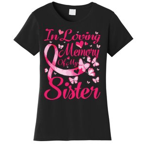 In Loving Memory Of My Sister Breast Cancer Awareness Women's T-Shirt