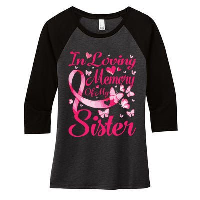 In Loving Memory Of My Sister Breast Cancer Awareness Women's Tri-Blend 3/4-Sleeve Raglan Shirt