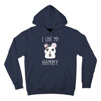 I Love My Hammy For Hamster Lovers Hoodie