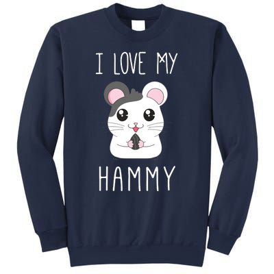 I Love My Hammy For Hamster Lovers Sweatshirt