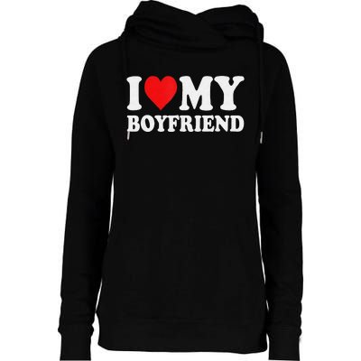 I Love My Boyfriend Funny Valentine Red Heart Love Womens Funnel Neck Pullover Hood