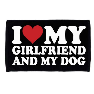 I Love My Girlfriend And My Dog Microfiber Hand Towel