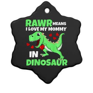 I Love My Mommy Rawr Dinosaur Mom Mothers Day Ceramic Star Ornament