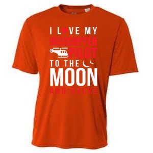 I Love My Helicopter Pilot To Moon And Back Wife Gift Cooling Performance Crew T-Shirt