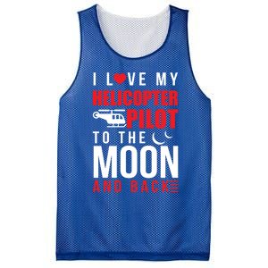 I Love My Helicopter Pilot To Moon And Back Wife Gift Mesh Reversible Basketball Jersey Tank