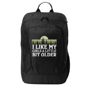 I Like My A Little Bit Older Forest Trees Nature Outd City Backpack